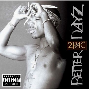 2 PAC-Better Dayz (2CD-2002-OVP)